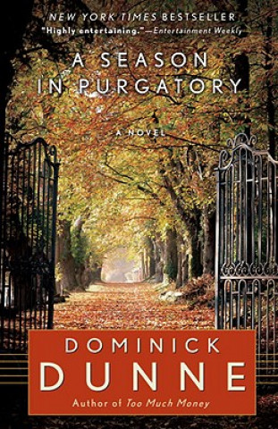 Kniha A Season in Purgatory Dominick Dunne