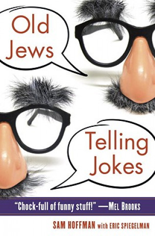 Livre Old Jews Telling Jokes Sam Hoffman