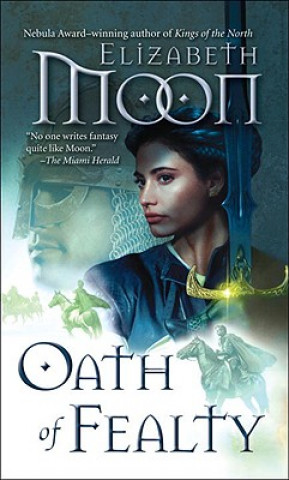 Книга Oath of Fealty Elizabeth Moon