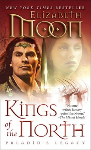 Könyv Kings of the North Elizabeth Moon