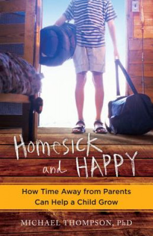 Book Homesick and Happy Michael Thompson