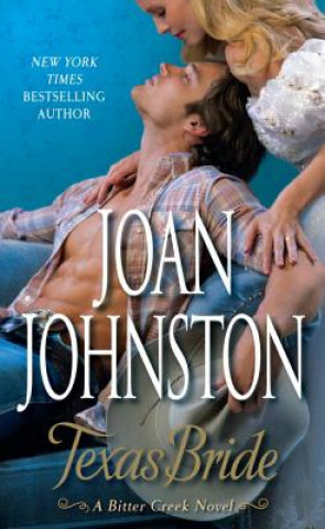 Книга Texas Bride Joan Johnston