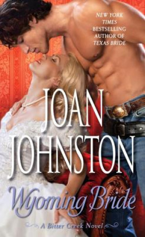 Könyv Wyoming Bride Joan Johnston
