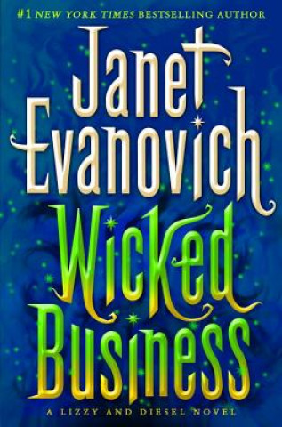 Könyv Wicked Business Janet Evanovich