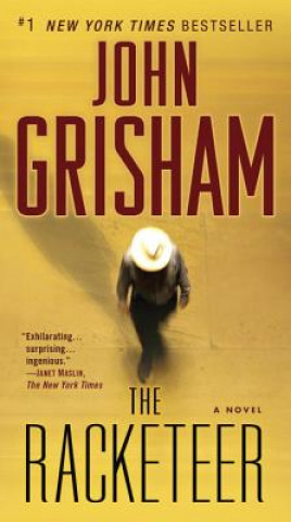 Kniha The Racketeer John Grisham