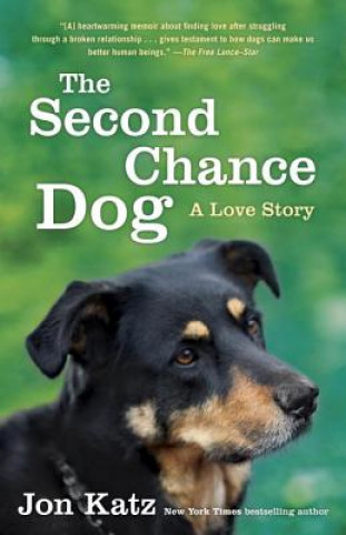 Książka The Second-chance Dog Jon Katz