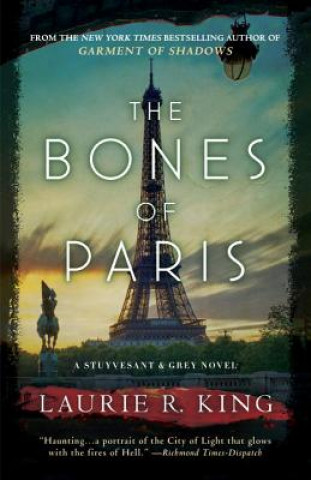 Kniha The Bones of Paris Laurie R King