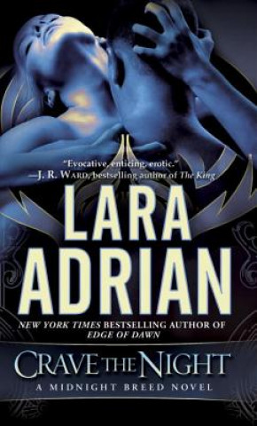 Knjiga Crave the Night Lara Adrian