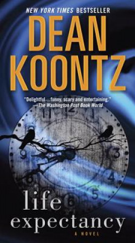 Knjiga Life Expectancy Dean R. Koontz