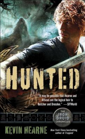 Kniha Hunted Kevin Hearne