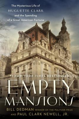 Kniha Empty Mansions Bill Dedman