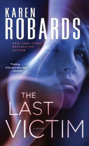 Kniha The Last Victim Karen Robards