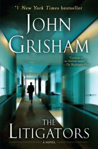 Kniha The Litigators John Grisham