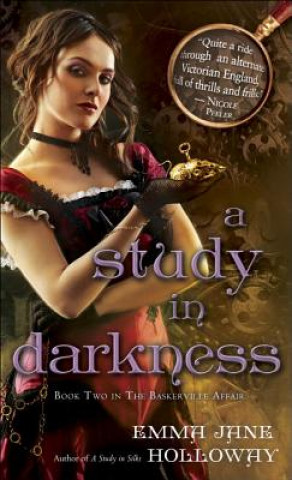 Kniha A Study in Darkness Emma Jane Holloway