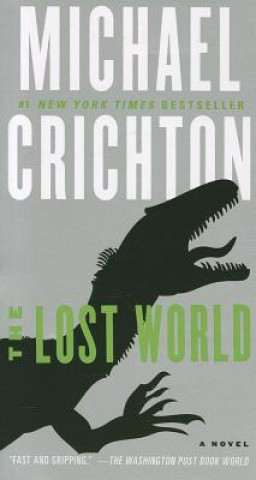 Könyv The Lost World Michael Crichton
