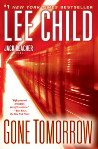 Kniha Gone Tomorrow Lee Child