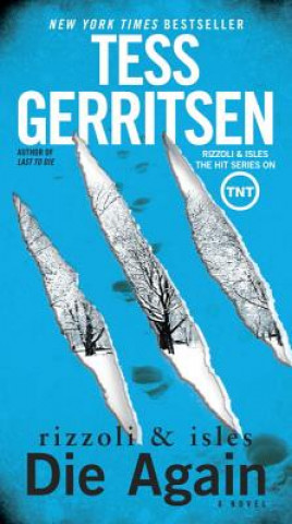 Книга Die Again Tess Gerritsen