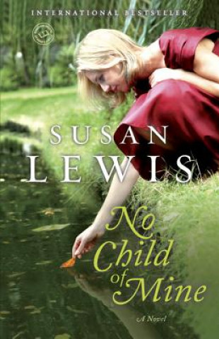 Książka No Child of Mine Susan Lewis