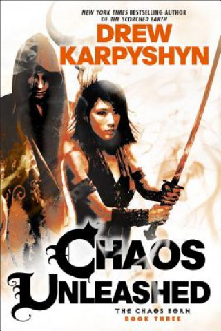 Könyv Chaos Unleashed Drew Karpyshyn