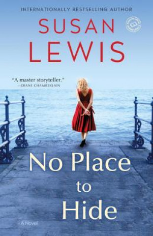 Kniha No Place to Hide Susan Lewis