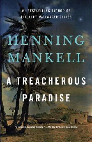Книга A Treacherous Paradise Henning Mankell