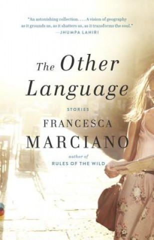 Carte The Other Language Francesca Marciano