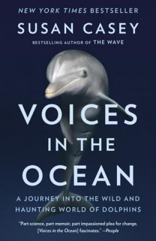 Kniha Voices in the Ocean Susan Casey