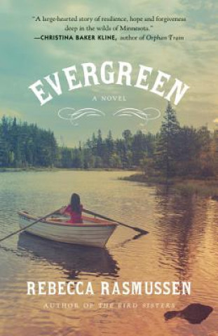 Boek Evergreen Rebecca Rasmussen