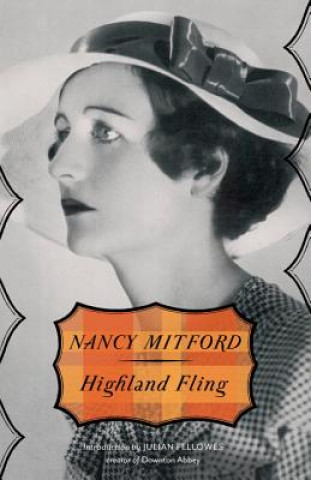 Kniha Highland Fling Nancy Mitford