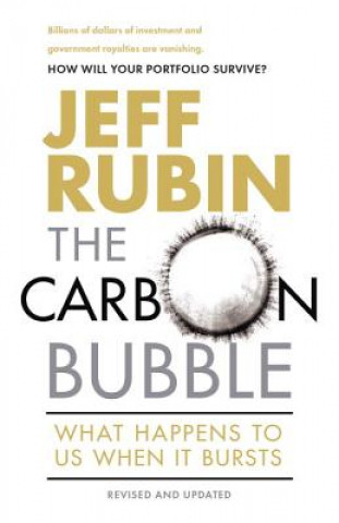 Kniha The Carbon Bubble Jeff Rubin