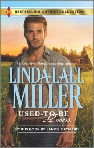 Carte Used-to-Be Lovers / Into His Private Domain Linda Lael Miller