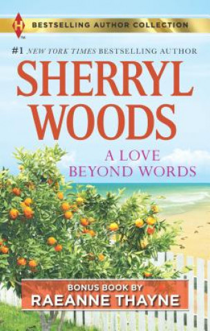 Carte A Love Beyond Words Sherryl Woods