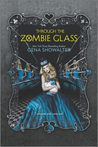 Könyv Through the Zombie Glass Gena Showalter