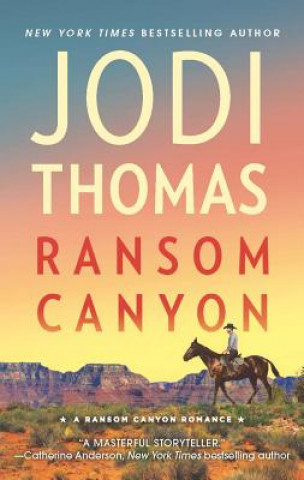 Kniha Ransom Canyon Jodi Thomas