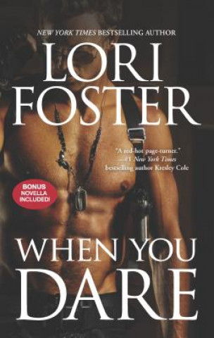 Kniha When You Dare / Hard Knocks Lori Foster