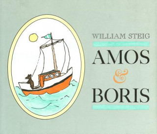 Kniha Amos and Boris William Steig