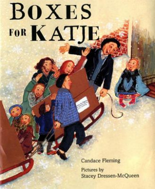 Könyv BOXES FOR KATJE Candace Fleming