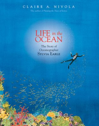 Книга LIFE IN THE OCEAN Claire A. Nivola