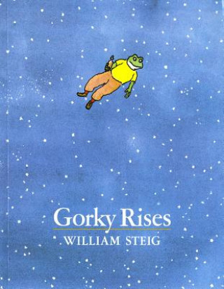 Könyv GORKY RISES PA William Steig