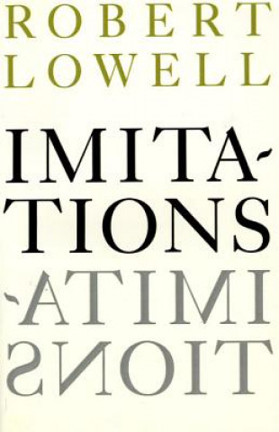 Könyv Imitations Robert Lowell