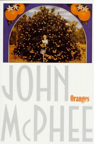 Livro Oranges John A. McPhee