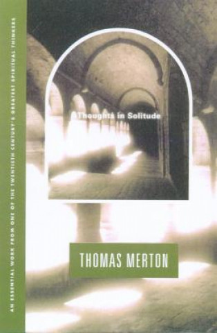 Книга THOUGHTS IN SOLITUDE PB Thomas Merton