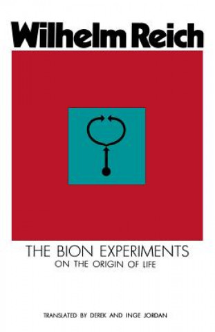 Carte The Bion Experiments on the Origin of Life Wilhelm Reich