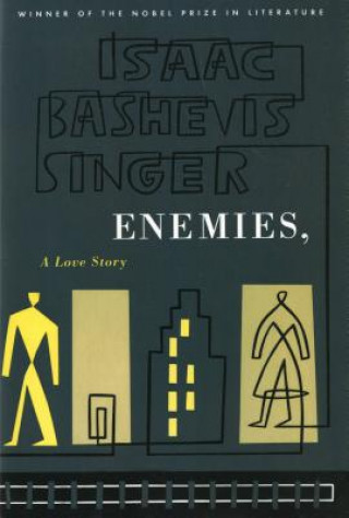 Książka Enemies, a Love Story Isaac Bashevis Singer