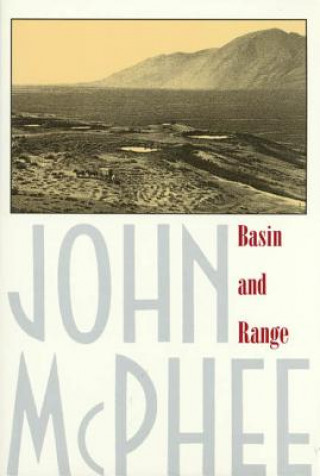 Buch Basin and Range John A. McPhee