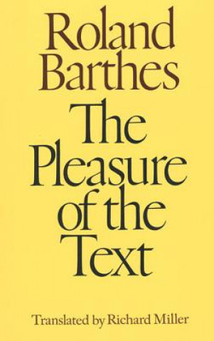 Kniha Pleasure of the Text Roland Barthes