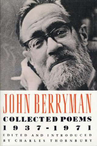 Kniha Collected Poems 1937-1971 John Berryman