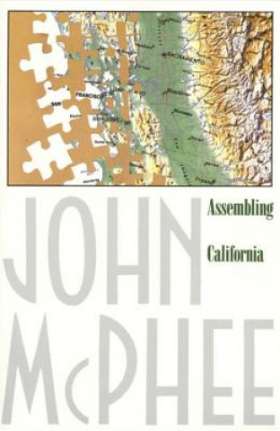 Carte Assembling California John McPhee