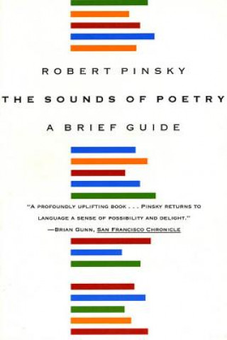 Książka Sounds of Poetry: a Brief Guide Robert Pinsky