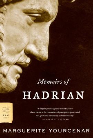 Könyv MEMOIRS OF HADRIAN Marguerite Yourcenar